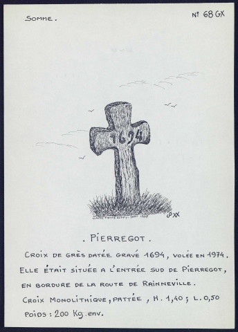 Pierregot : croix de grès - (Reproduction interdite sans autorisation - © Claude Piette)