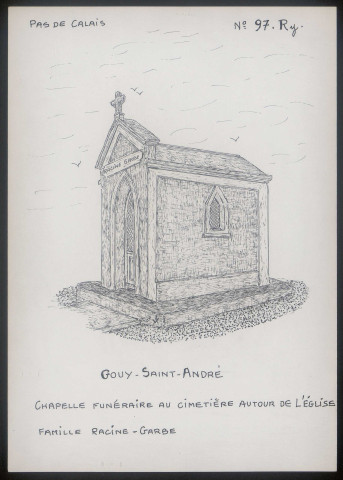Gouy-Saint-André (Pas-de-Calais) : chapelle funéraire au cimetière - (Reproduction interdite sans autorisation - © Claude Piette)