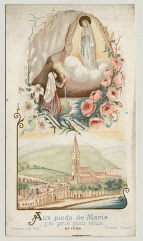 Aux pieds de Marie j'ai prié pour vous. La grotte et la basilique de Lourdes. Litanie de Notre-Dame de Lourdes