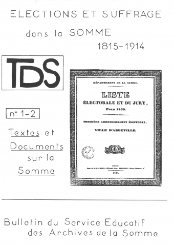 Elections et suffrages dans la Somme, 1815-1914