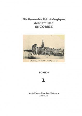 Dictionnaire généalogique des familles de Corbie - Tome 6 - Lettre L