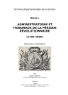 Série L - Administrations et tribunaux de la période révolutionnaire (1790-1800) : répertoire méthodique