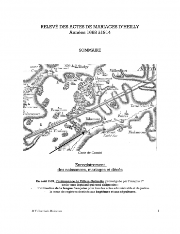 Heilly. Dépouillement des actes de mariages de 1668 à 1914 : liste alphabétique. Liste des curés, des lieux de célébration, des lieux d'origine des époux, des patronymes, onomastique, des métiers et tableau de recensements de la population