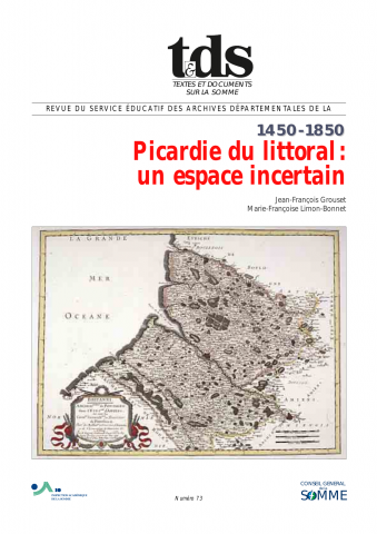 1450-1850, Picardie du littoral, un espace incertain