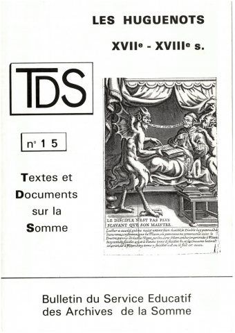 Les Huguenots. XVII-XVIIIe s.