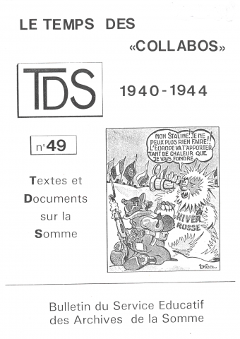 Le temps des "collabos" 1940-1944