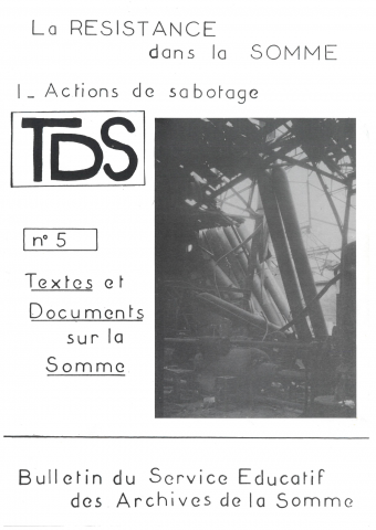 La Résistance dans la Somme, actions de sabotage