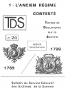 L'Ancien Régime contesté. Spécial bicentenaire 1789-1799