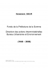 1503 W - Fonds de la Préfecture de la Somme. Direction des actions Interministérielles. Bureau Urbanisme et Environnement (1940-2000)